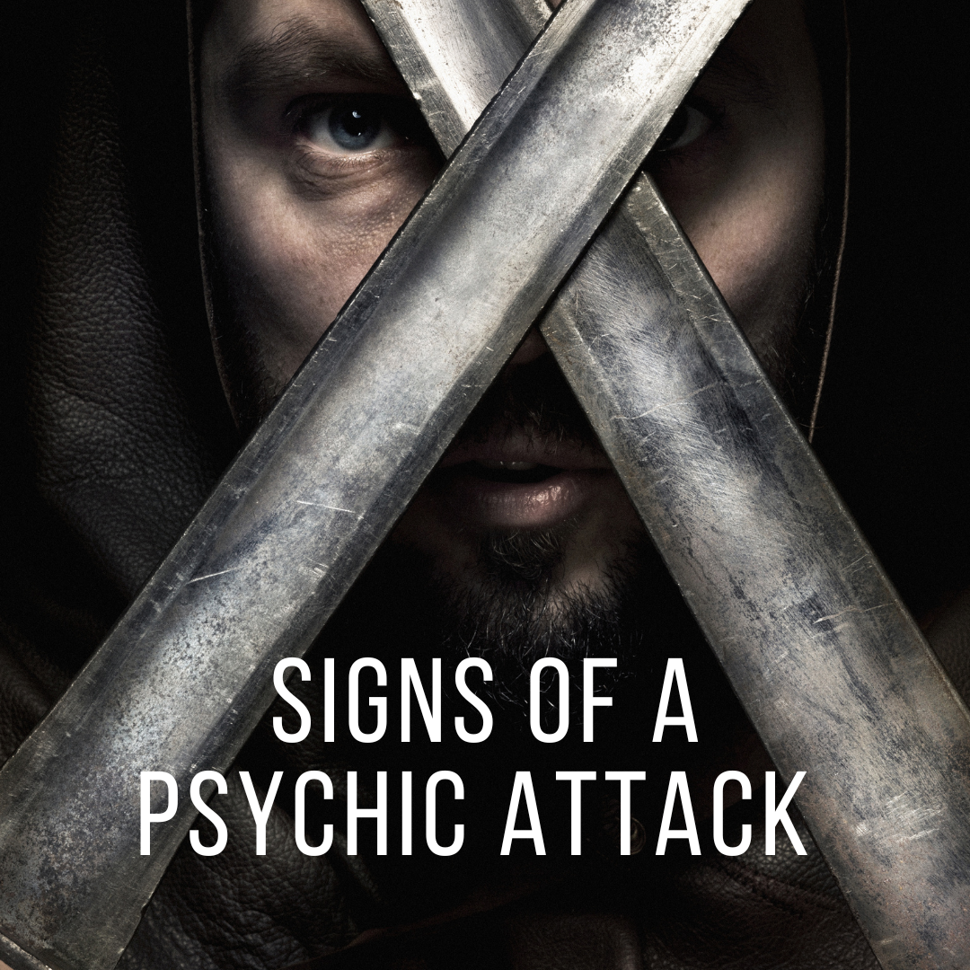 signs of a psychic attack